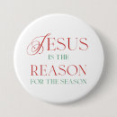 Search for jesus reason season buttons Religious