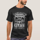 Search for airplane mechanic tshirts Aviation