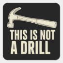 Search for not a drill stickers Funny
