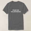 Search for wilderness tshirts Explorer