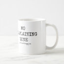 Search for complainer mugs Humour