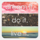 Search for living the dream stickers Live