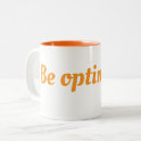 Recherche de soyez optimiste tasses Muqueuse