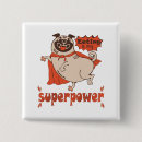 Search for funny superhero buttons Superpower