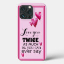 Search for valentine sayings iphone cases Hearts