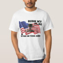 Search for burn this flag tshirts Patriotic