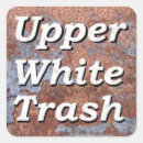 Search for white trash stickers Trailer park