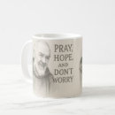 Search for padre pio mugs Pray hope don't worry