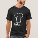 Search for funny chef tshirts Kitchen