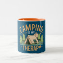 Search for my therapy mugs Camping