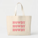 Search for howdy tote bags Trendy