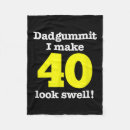 Search for 40th birthday blankets Forty