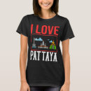 Search for pattaya tshirts City