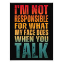 Search for responsibility posters Sarcastic