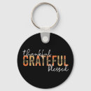 Search for thankful keychains Thankful grateful blessed