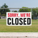 Search for sorry signs Sorry we're closed