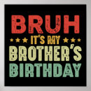 Search for my brother posters Funny
