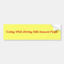 Search for no texting bumper stickers While