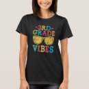 Search for 3rd grade teacher tshirts Vibes