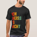 Search for weiss tshirts Funny