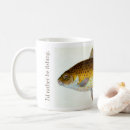 Search for fishing mugs I'd rather be fishing