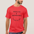 Search for abundance tshirts Wealth