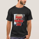 Search for worst president ever tshirts United