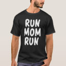 Search for marathon mom tshirts Funny