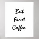 Search for funny coffee quotes art Humor