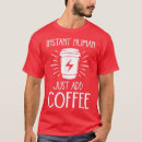 Search for human bean tshirts Coffee beans