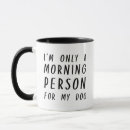 Search for my person mugs Dog
