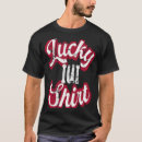 Search for iui tshirts Lucky
