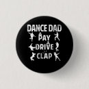 Search for dance dad buttons Dancing
