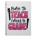 Search for funny quotes notebooks Teacher