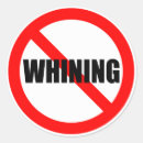 Search for whining stickers Complaining