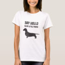 Recherche de weiner dog tshirts Dire
