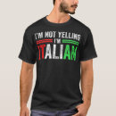 Search for not yelling italian tshirts Funny