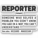 Search for journalism stickers Reporter