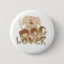 Search for for dog lovers buttons Animals