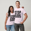 Search for stop global warming tshirts Conservation