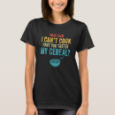 Recherche de céréale tshirts Collation