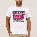 Search for funny mother in law tshirts Dad