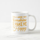 Search for you make me happy mugs Happiness