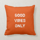 Search for good vibes pillows Motivational