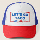 Recherche de taco trucker casquettes Politique