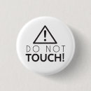 Recherche de touchez moi pas badges Drôle