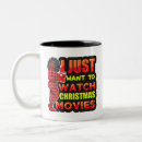 Search for christmas movie mugs Tea