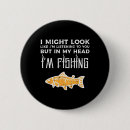 Search for fly fishing buttons Humour