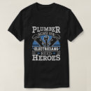 Recherche de plumber tshirts Plumbing