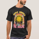 Search for here comes the bride tshirts Groovy